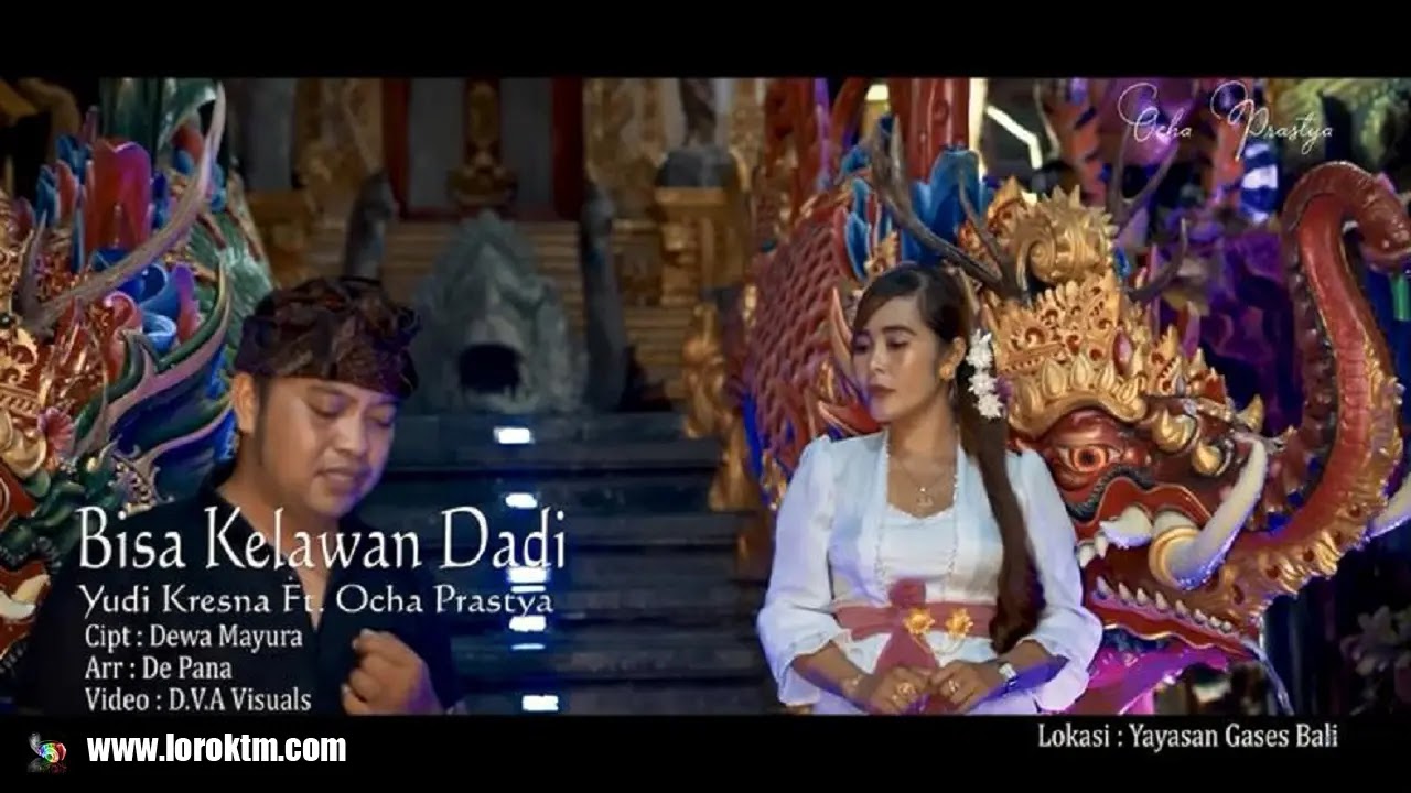 Lirik Lagu Yudi Kresna - Bisa Kelawan Dadi dan Artinya feat. Ocha Prastya