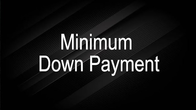 What Is a Minimum Down Payment?