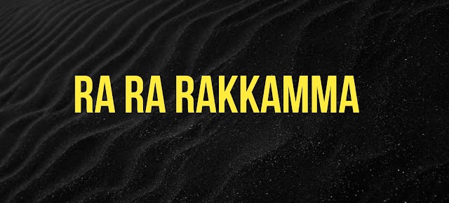 Ra Ra Rakkamma Ringtone Download