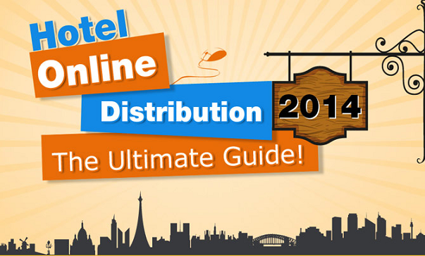 Image: Hotel Online Distribution 2014 The Ultimate Guide