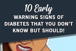  10 Early Warning Signs Of Diabetes Everyone Should Know!