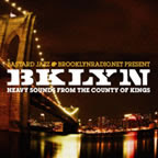 BKLYN: Heavy Sounds From the County of Kings