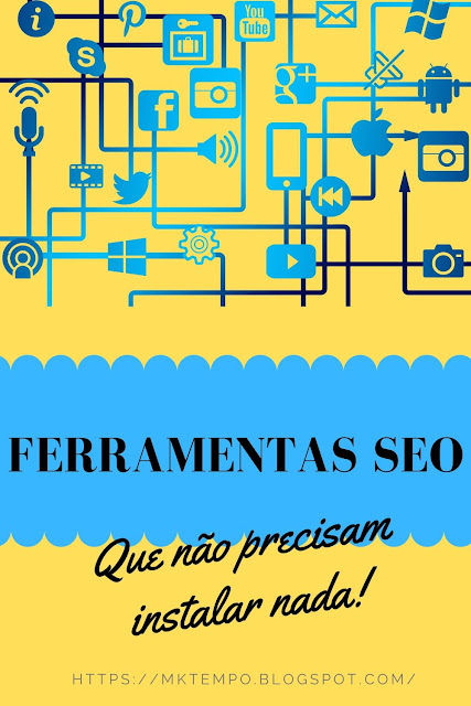 FERRAMENTAS SEO sem instalar nada