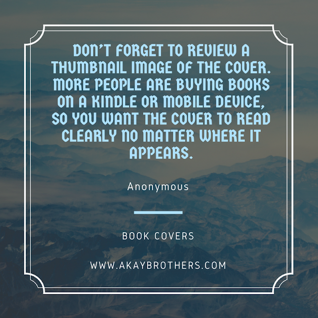 17 Quotes on how to create the Best Book Covers | Akay Brothers