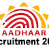 Aadhar card new recruitment 2024 | Multiple job openings 2024