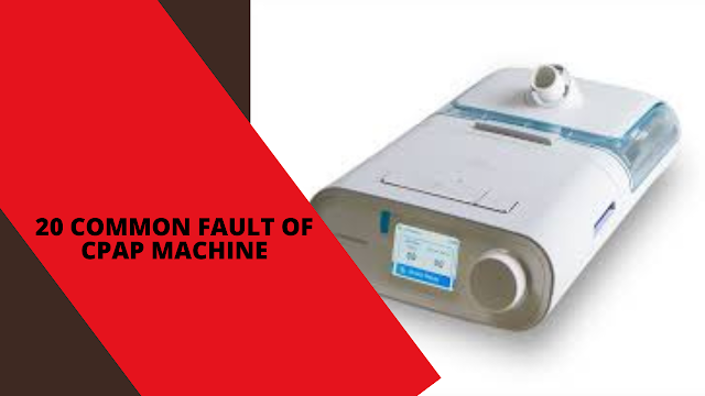 20 common fault of cpap machine