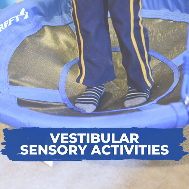 Vestibular sensory activities for kids