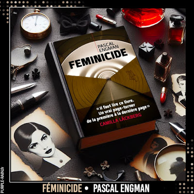 Avis chronique : "Féminicide" de Pascal Engman