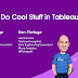 How to do Cool Stuff in Tableau - 2023