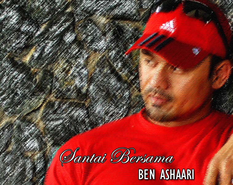 Santai Bersama BEN ASHAARI