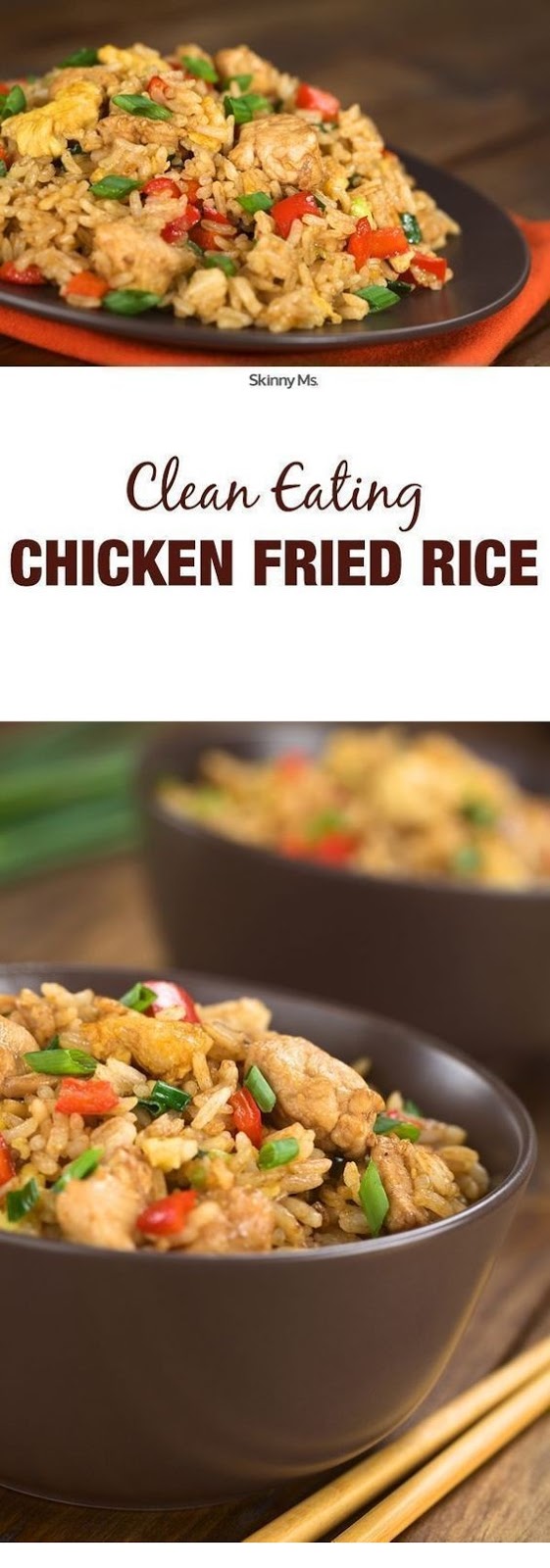 Clean Eating Chicken Fried Rice