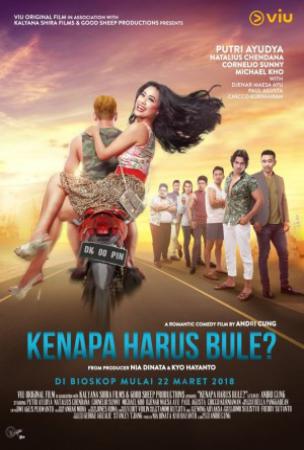 KENAPA HARUS BULE 2018 WEBDL