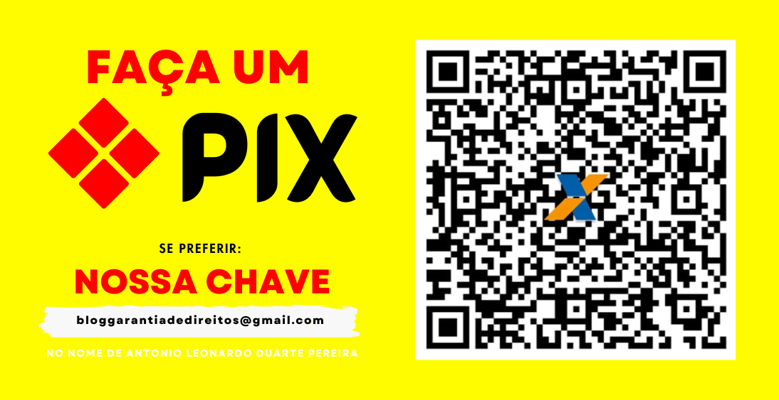 Contamos com sua colaboração para manter vivo este importante espaço de divulgação das ações e notícias sobre os direitos humanos. Se você puder contribuir, pode fazer um PIX hoje mesmo através do QR Code acima ou da seguinte chave: bloggarantiadedireitos@gmail.com. Sua ajuda fortalece o movimento de transformação social por meio da comunicação popular.