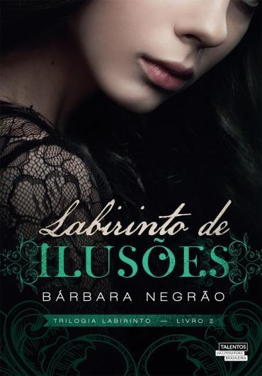 [Resenha] Labirinto de Ilusões 