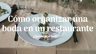 Cómo organizar una boda en un restaurante