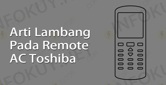 arti lambang pada remote ac toshiba