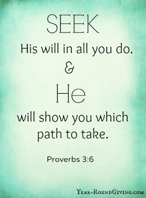 Seek his will in all you do