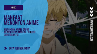 Manfaat Menonton Anime