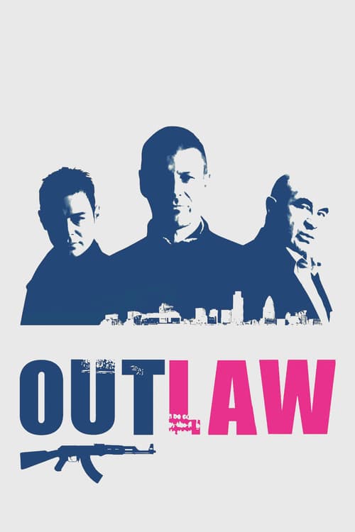 Outlaw 2007 Film Completo Online Gratis