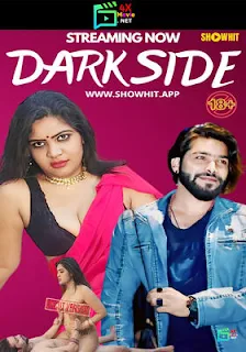 Dark Side 2024 Showhit Uncut Hindi