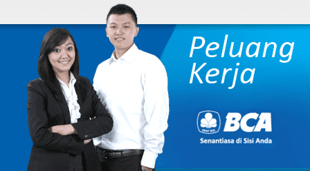 Kesempatan Karir di Bank BCA April 2016  Loker Bangsa