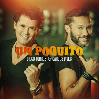 MP3 download Diego Torres & Carlos Vives – Un Poquito – Single iTunes plus aac m4a mp3