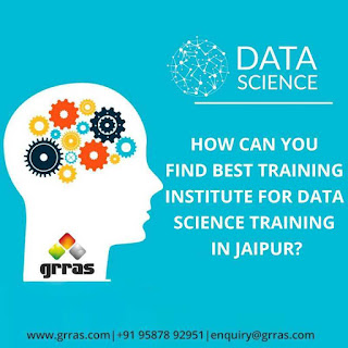 How Can You Find the Best Training Institute for Data Science Training in Jaipur?