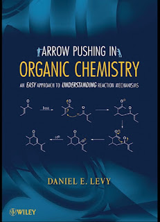 Arrow-Pushing in Organic Chemistry – An Easy Approach to Understanding Reaction Mechanisms