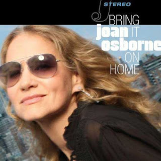 Joan Osborne - Bring It On Home