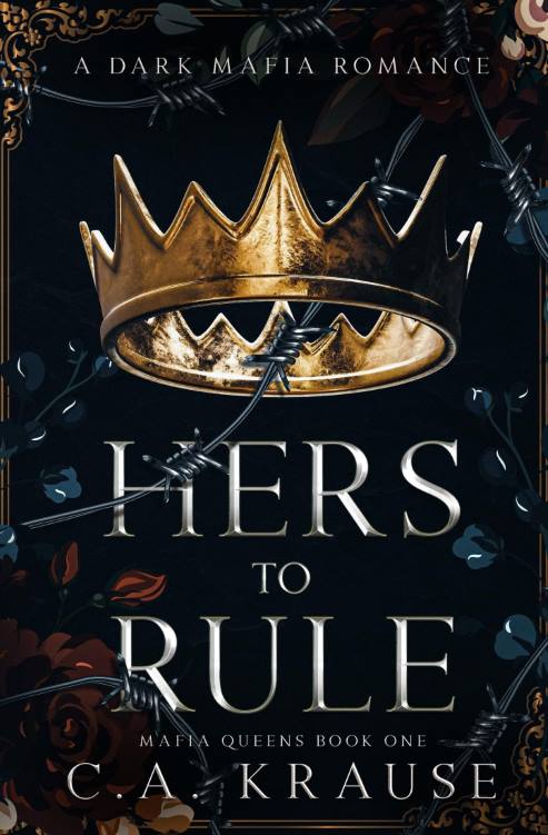 You are currently viewing Hers to Rule by C.A. Krause