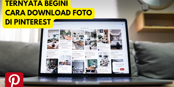 Langkah Mudah Download Foto Pinterest HD