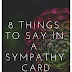 Things To Say In A Sympathy Card