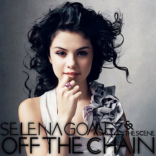 Selena Gomez - Ghost In You, Off The Chain, Rock God, Sick Of You