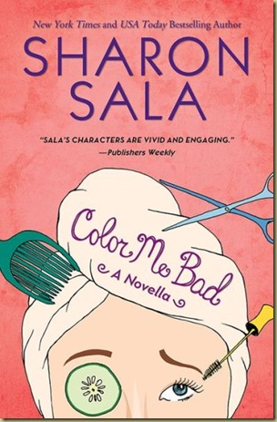 Thoughts In Progress Color Me Bad By Sharon Sala