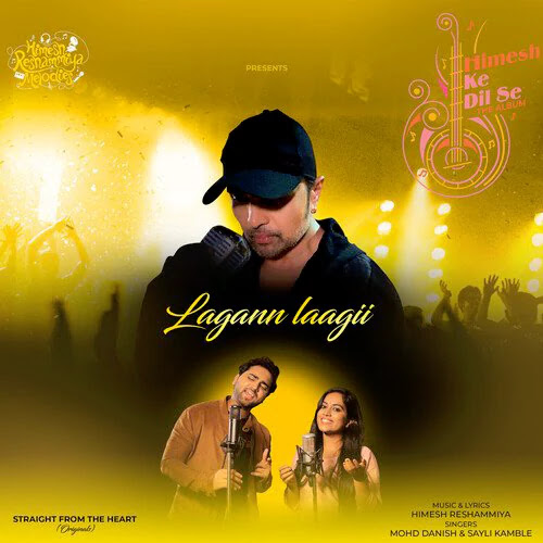 Lagann Laagii Lyrics – Mohd Danish & Sayli Kamble | Himesh Reshammiya