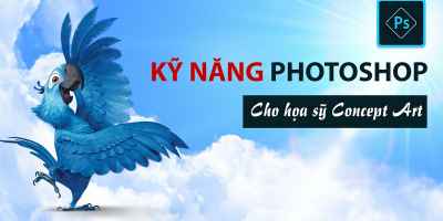 Kỹ năng photoshop cho họa sỹ Concept Art