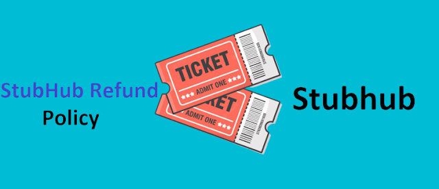 stubhub ticket refund