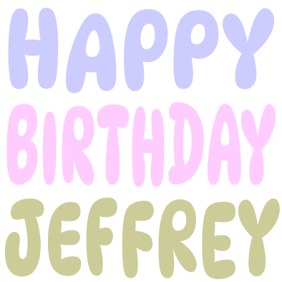 Happy Birthday Jeffrey (Sticker)