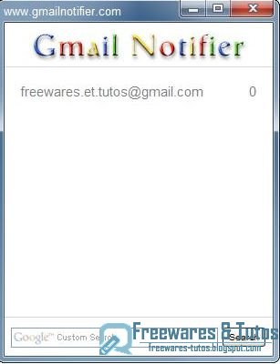 Gmail Notifier : un logiciel pratique pour être averti de l'arrivée de nouveaux messages sur vos comptes Gmail
