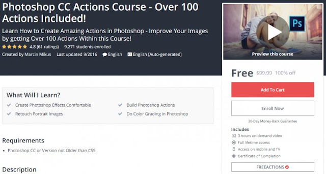 [100% Off] Photoshop CC Actions Course - Over 100 Actions Included!| Worth 99,99$ 