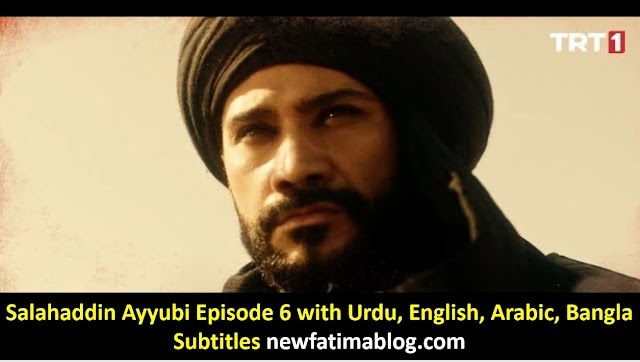 Salahaddin Ayyubi Episode 6 with Capitulo subtitles 