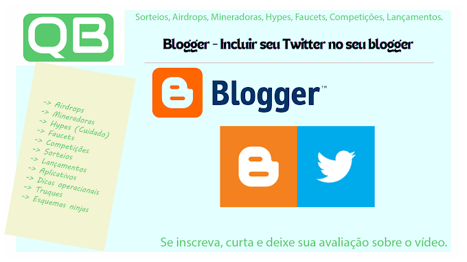 Blogger - Incluir seu Twitter no seu blogger