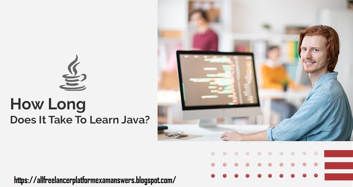 How Long Does It Take to Learn Java for a Beginner