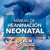 Manual de Reanimación Neonatal Ed. 2022 [ASCON]