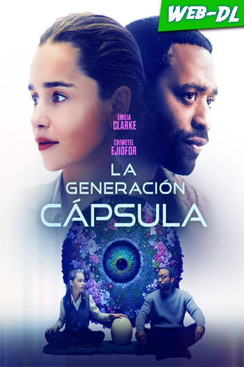 La Generación Cápsula (2023)[WEB-DL 720p/1080p][Dual][1fichier]