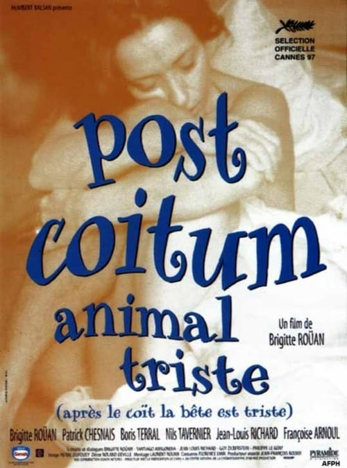 [HD] Post coïtum animal triste 1997 Film Complet En Anglais