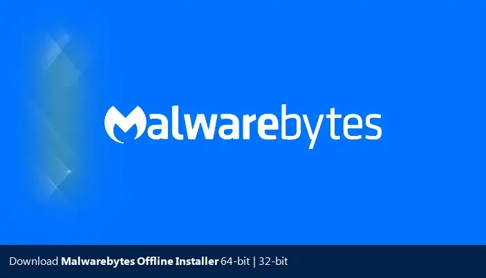 Download Malwarebytes Free Offline Installer