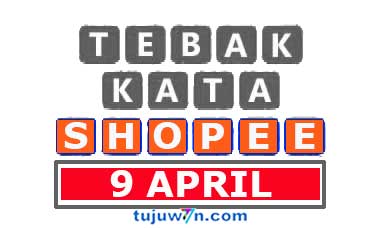 tebak kata shopee harian 9 april