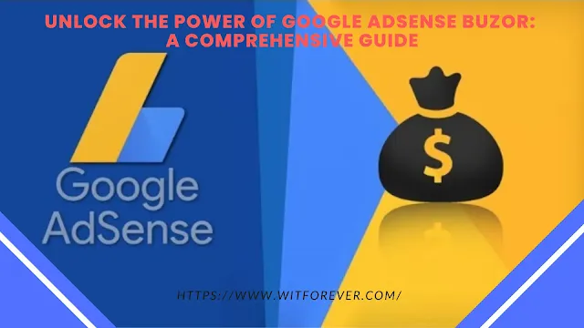 Google Adsense Buzor, google ad, adsense google, Adsense Buzor, Buzor