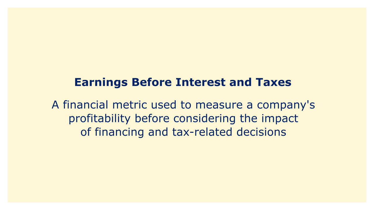 A financial metric used to measure a company's profitability before considering the impact of financing and tax-related decisions.
